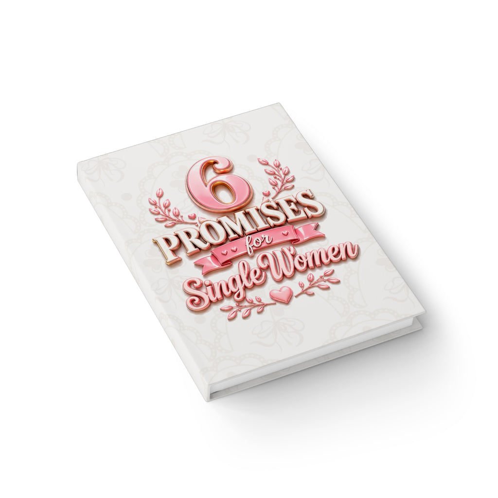 Journal — "6 Promises for Single Women" Ruled Notebook