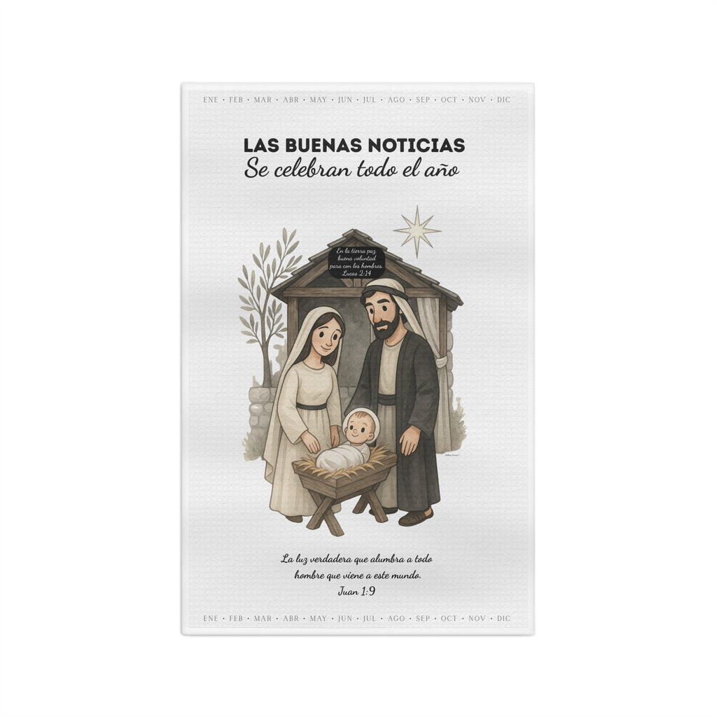 Nativity Tea Towel — "Las Buenas Noticias se celebran todo el año" Year-Round Christmas Kitchen Towel