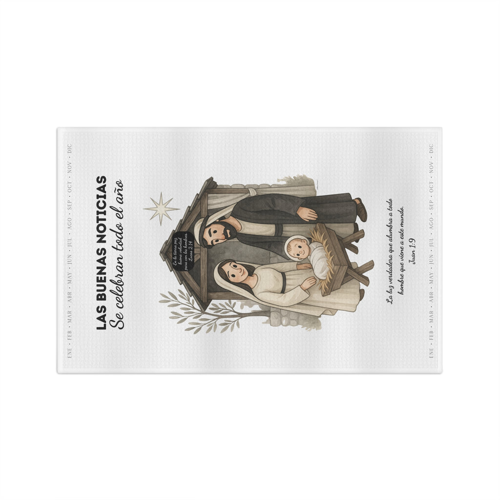 Nativity Tea Towel — "Las Buenas Noticias se celebran todo el año" Year-Round Christmas Kitchen Towel
