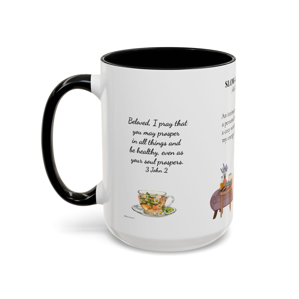 Slow-Living Corner Accent Coffee/Tea Mug — Inspirational Christian Relaxation Herbal (11/15oz)