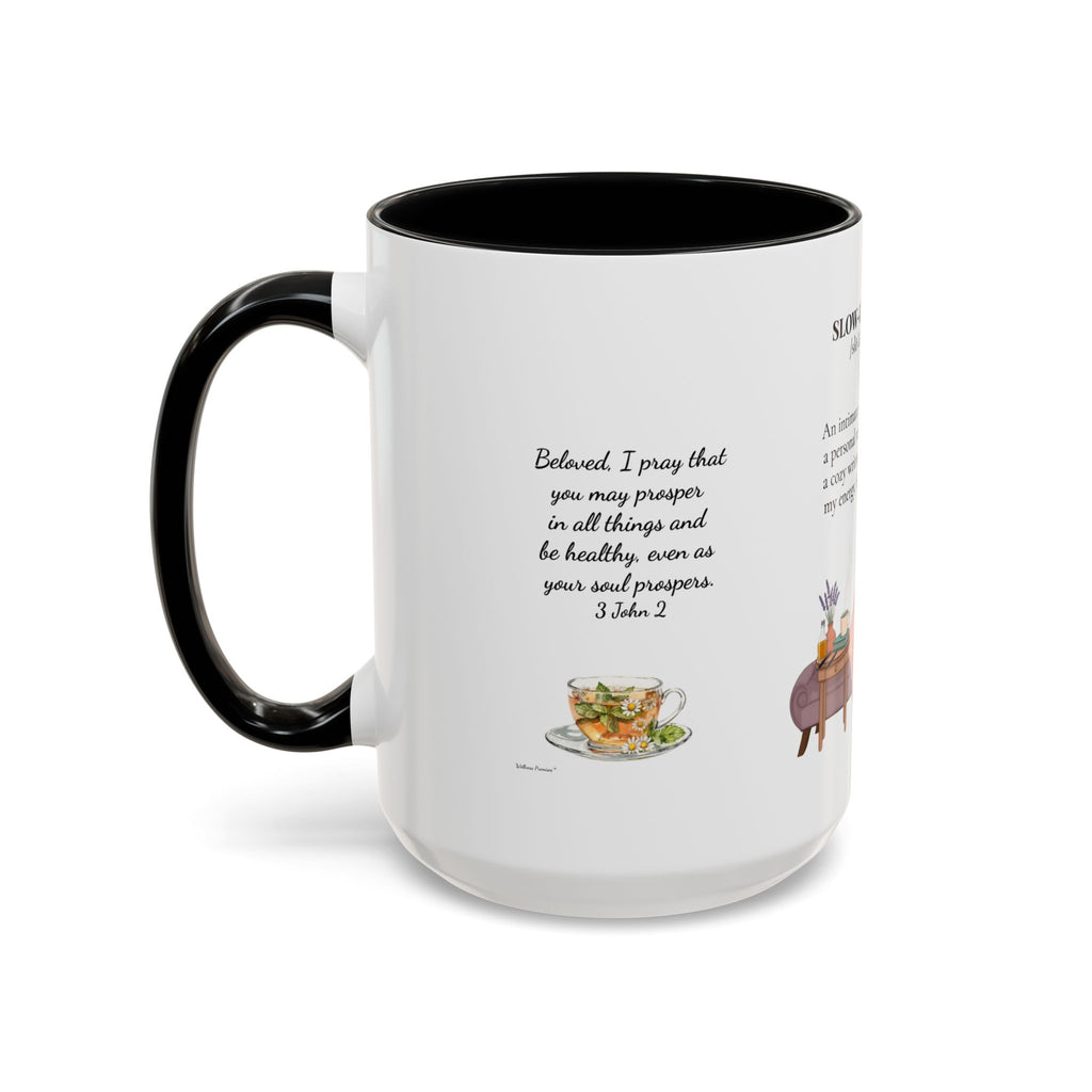 Slow-Living Corner Accent Coffee/Tea Mug — Inspirational Christian Relaxation Herbal (11/15oz)