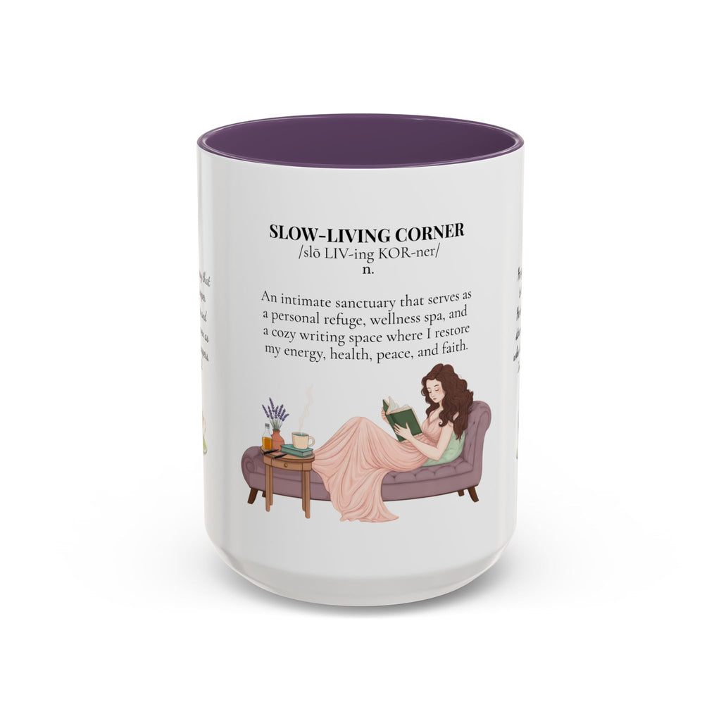 Slow-Living Corner Accent Coffee/Tea Mug — Inspirational Christian Relaxation Herbal (11/15oz)