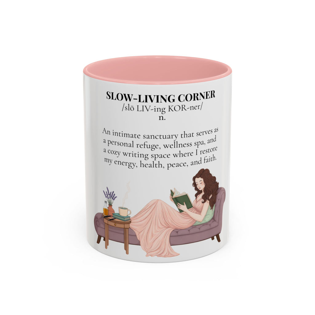 Slow-Living Corner Accent Coffee/Tea Mug — Inspirational Christian Relaxation Herbal (11/15oz)